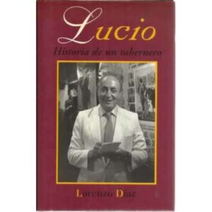 Lucio. Historia de un tabernero