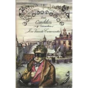 Luis Candelas y Consortes