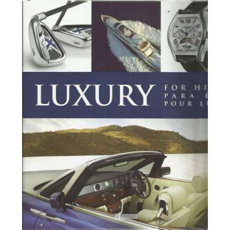 Luxury for him para él pour lui