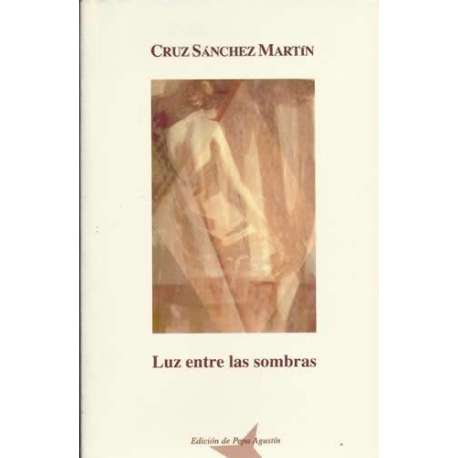 Luz entre las sombras