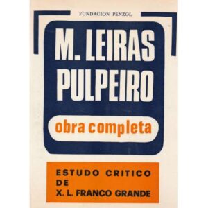 M. Leiras Pulpeiro . Obra completa