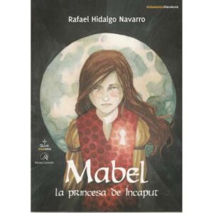Mabel. La princesa de Íncaput