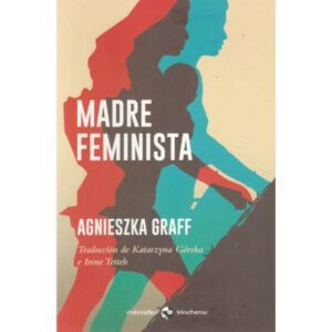 Madre feminista