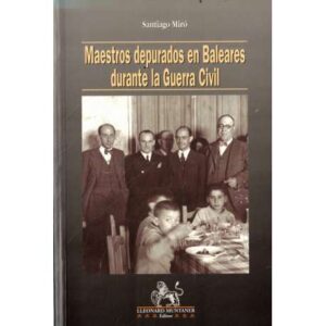 Maestros depurados en Baleares durante la Guerra Civil