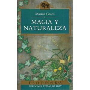 MÁGIA Y NATURALEZA