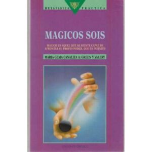Mágicos sois