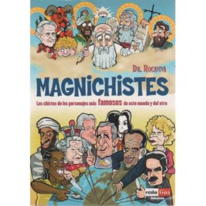 Magnichistes