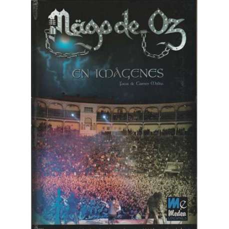 Mago de Oz en imágenes