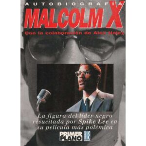 Malcolm X. Autobiografía