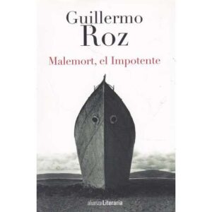 Malemort, el Impotente