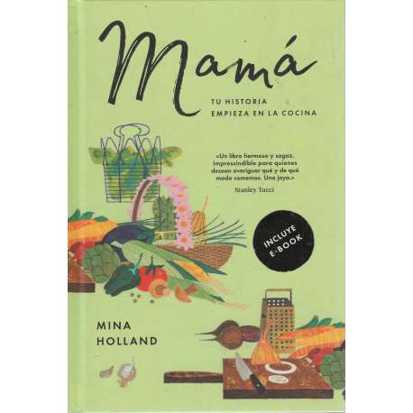 Mamá, tu historia empieza en la cocina