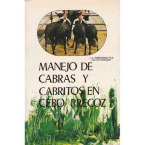 Manejo de cabras y cabritos en cebo precoz