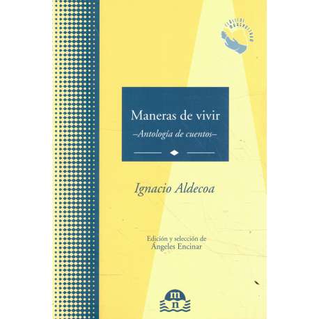 Maneras de vivir. Antología de cuentos