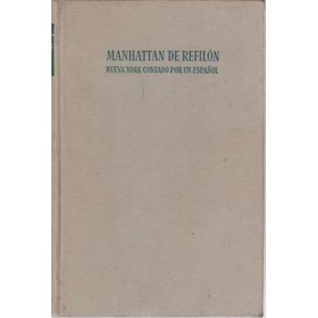 Manhattan de refilón. Nueva York contado por un español