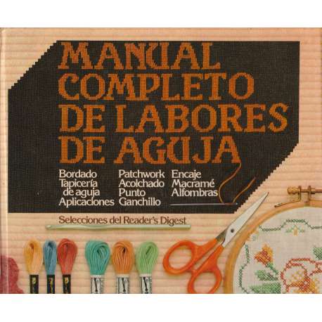Manual completo de labores de aguja