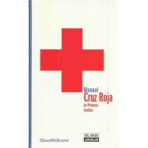 Manual Cruz Roja de primeros auxilios