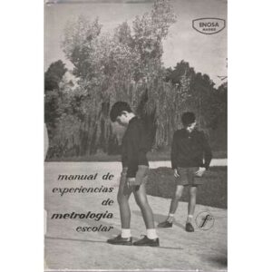 Manual de experiencias de metrología escolar
