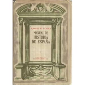 MANUAL DE HISTORIA DE ESPAÑA