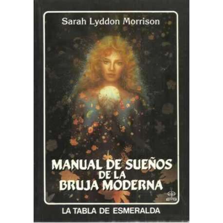 MANUAL DE SUEÑOS DE LA BRUJA MODERNA