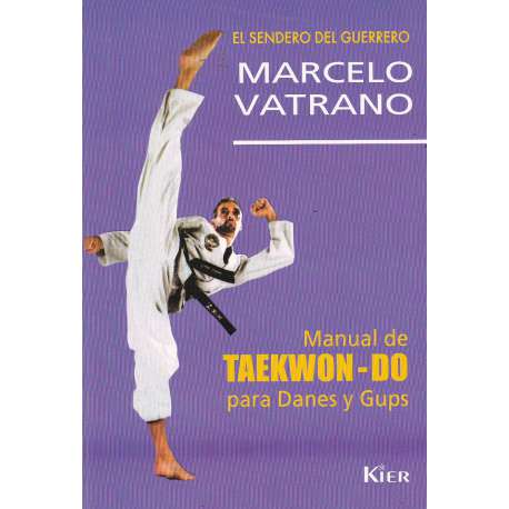 Manual de Taekwon-do para Danes y Gups