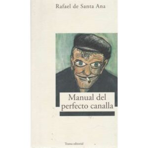 Manual del perfecto canalla