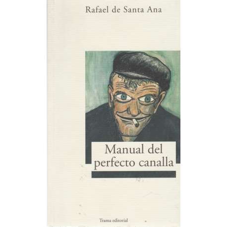 Manual del perfecto canalla
