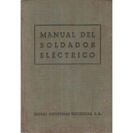 Manual del soldador eléctrico