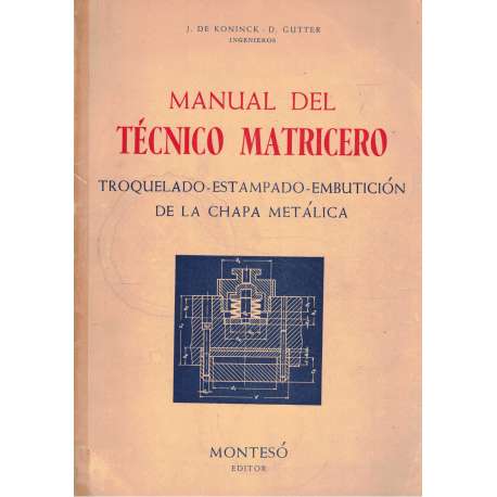 Manual del técnico matricero