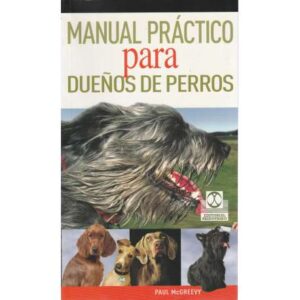 Manual práctico para dueños de perros