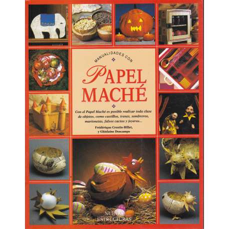 Manualidades con Papel maché