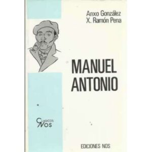 MANUEL ANTONIO. Poesías