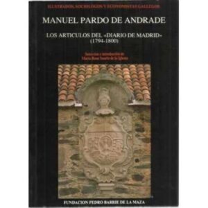 Manuel Pardo de Andrade. Los artículos del Diario de Madrid 1794-1800