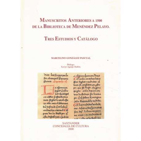 Manuscritos Anteriores a 1500 de la Biblioteca de Menéndez Pelayo