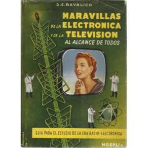 Maravillas de la electrónica y de la televisión al alcance de todos