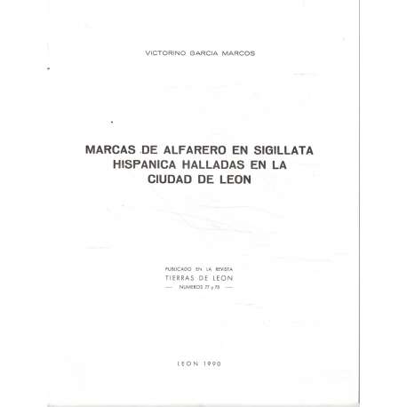 Marcas de alfarero en Sigillata Hispánica halladas en la ciudad de León