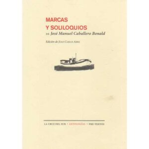 Marcas y soliloquios