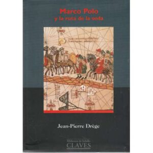 Marco Polo y la ruta de la seda