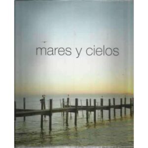 Mares y cielos