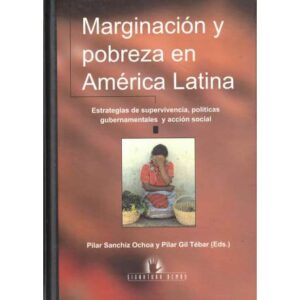 Marginación y pobreza en América Latina