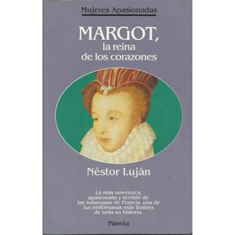 Margot, la reina de los corazones