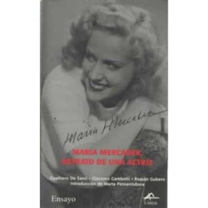 MARÍA MERCADER, retrato de una actriz
