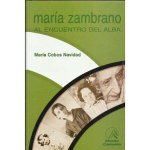 María Zambrano al encuentro del alba