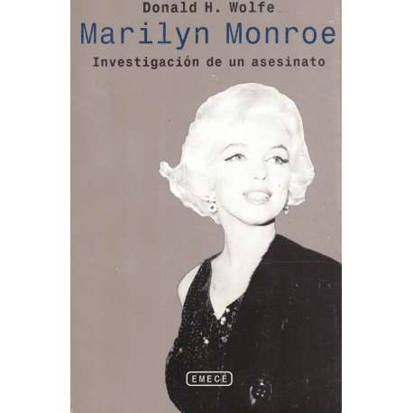 Marilyn Monroe. Investigación de un asesinato