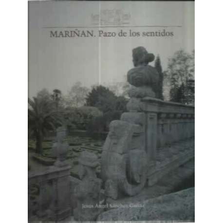 Mariñan. Pazo de los sentidos
