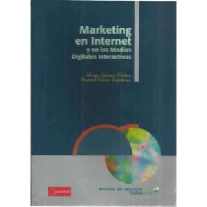 Marketing en Internet y en los medios digitales interactivos