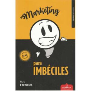 Marketing para imbéciles