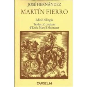 Martín Fierro. Edición bilingüe Catalán-Castellano