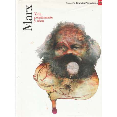 Marx. Vida, pensamiento y obra