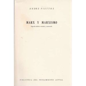 MARX Y MARXISMO