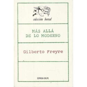 Más allá de lo moderno